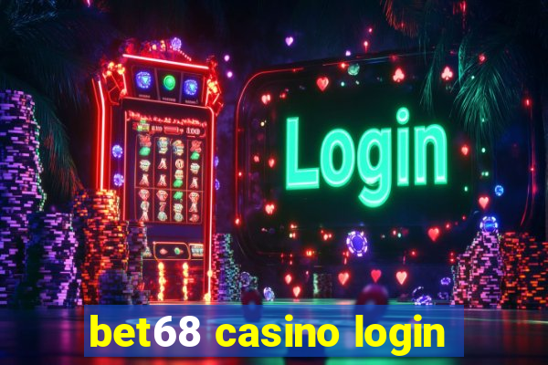 bet68 casino login